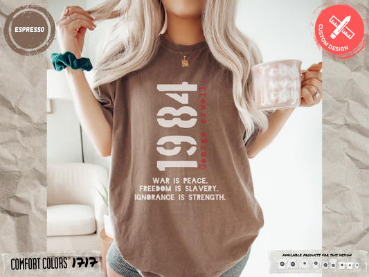 1984 George Orwell - Comfort Colors® 1717 T-shirt