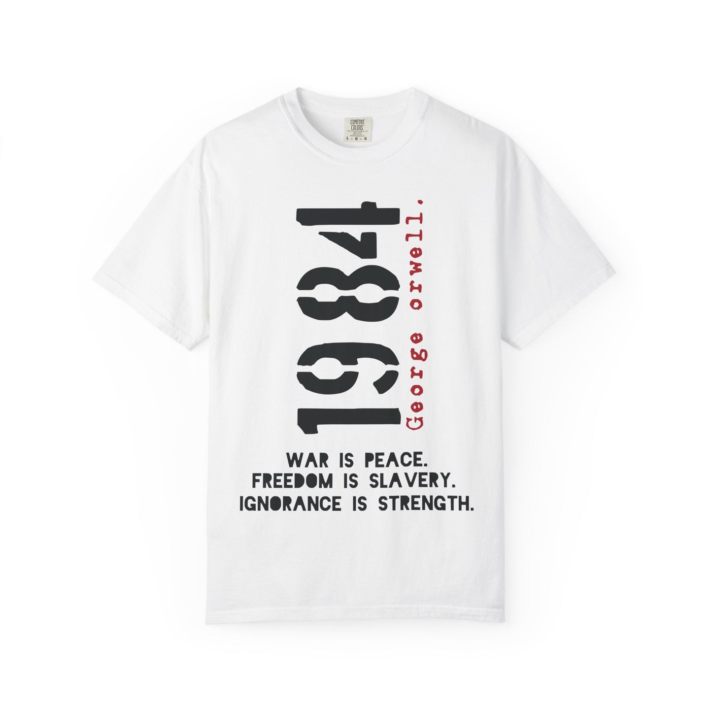 1984 George Orwell - Comfort Colors® 1717 T-shirt