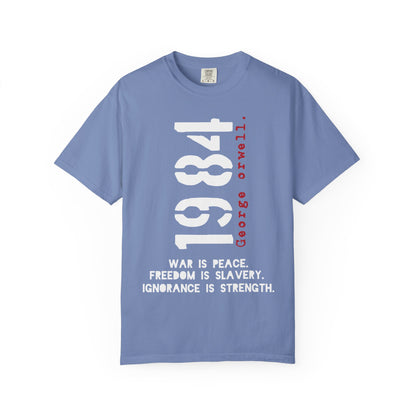 1984 George Orwell - Comfort Colors® 1717 T-shirt