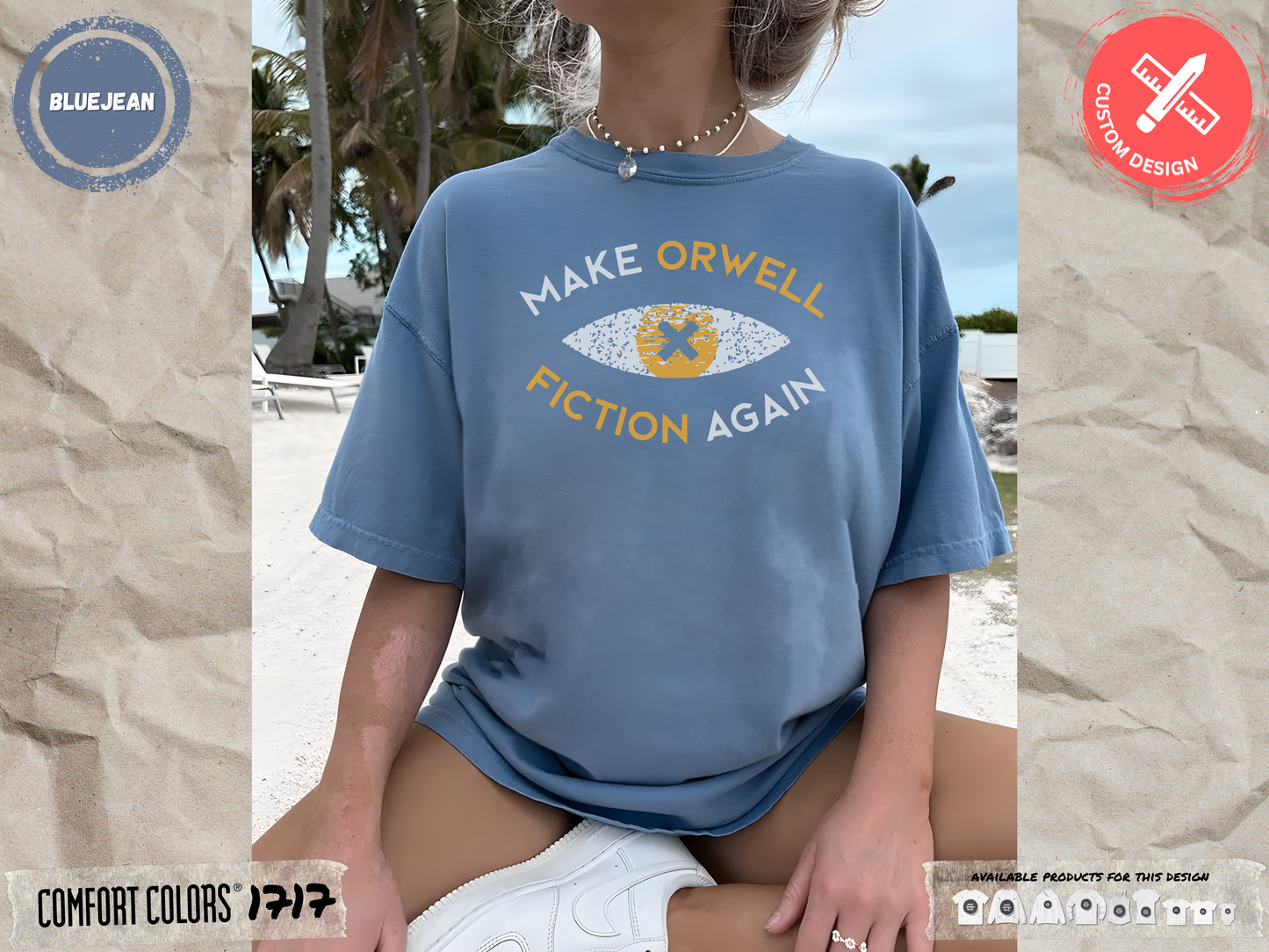 Make Orwell Fiction Again - Comfort Colors® 1717 T-shirt